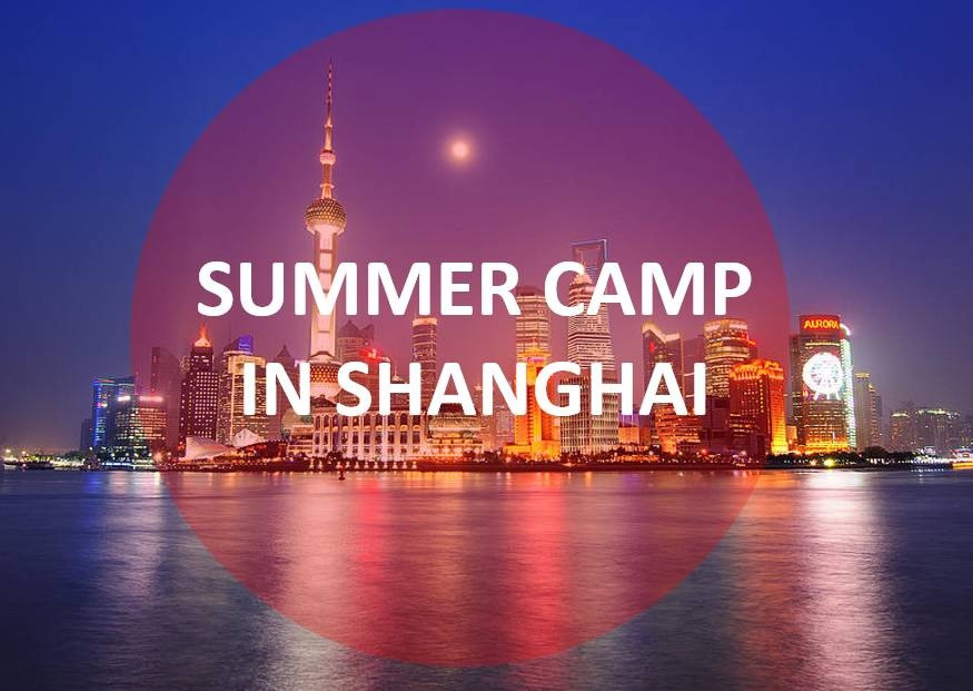 Summer camp in Shanghai